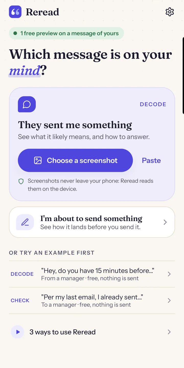 Reread's Home, Which message is on your mind?, with two doors: They sent me something, with Choose a screenshot and Paste, and I'm about to send something. Below them, two free examples and 3 ways to use Reread